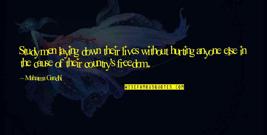 Pecus In Latin Quotes By Mahatma Gandhi: Study men laying down their lives without hurting Pecus In Latin Quotes By Mahatma Gandhi: Study men laying down their lives without hurting