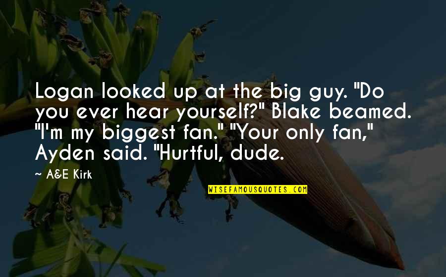 Pegamentos Super Quotes By A&E Kirk: Logan looked up at the big guy. "Do Pegamentos Super Quotes By A&E Kirk: Logan looked up at the big guy. "Do