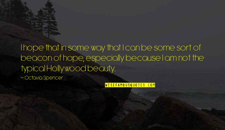 Pegno Translation Quotes By Octavia Spencer: I hope that in some way that I
