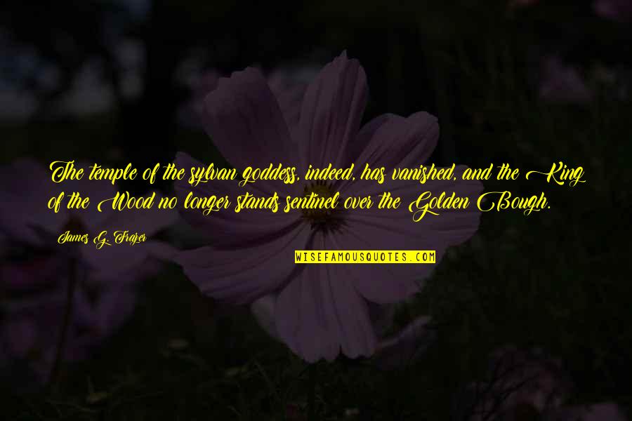 Peila Obituary Quotes By James G. Frazer: The temple of the sylvan goddess, indeed, has Peila Obituary Quotes By James G. Frazer: The temple of the sylvan goddess, indeed, has