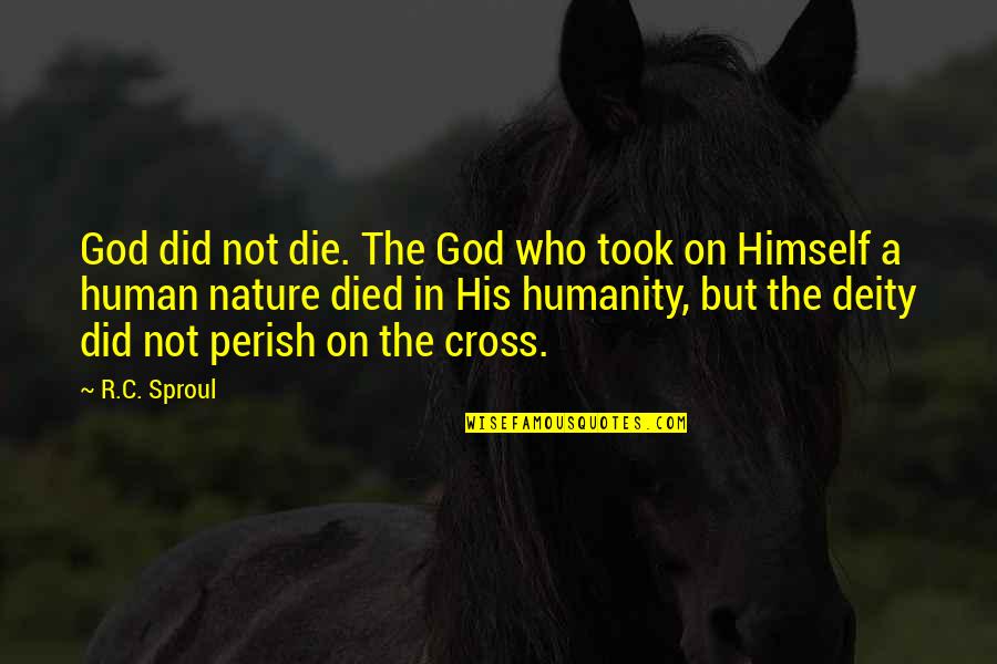 Peluru Spec Quotes By R.C. Sproul: God did not die. The God who took