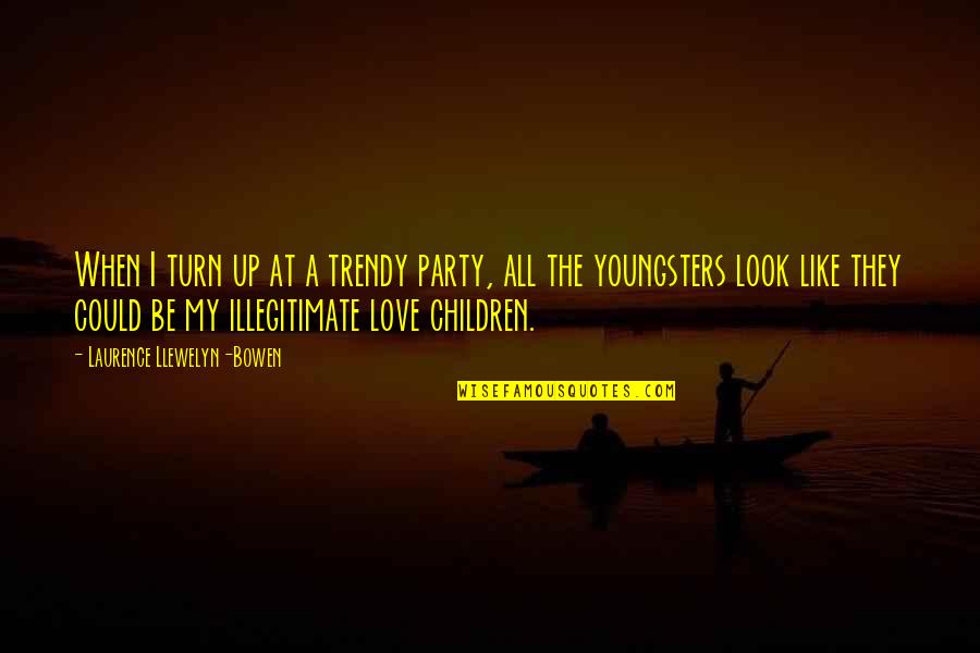 Penal Substitution Quotes By Laurence Llewelyn-Bowen: When I turn up at a trendy party, Penal Substitution Quotes By Laurence Llewelyn-Bowen: When I turn up at a trendy party,