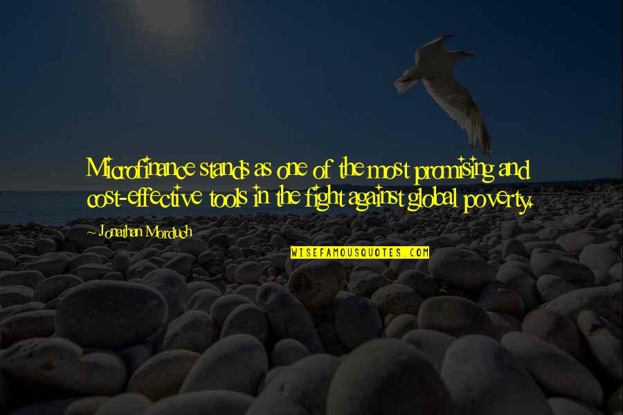 Pengerang Oil Quotes By Jonathan Morduch: Microfinance stands as one of the most promising Pengerang Oil Quotes By Jonathan Morduch: Microfinance stands as one of the most promising