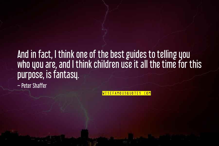Penghematan Adalah Quotes By Peter Shaffer: And in fact, I think one of the Penghematan Adalah Quotes By Peter Shaffer: And in fact, I think one of the