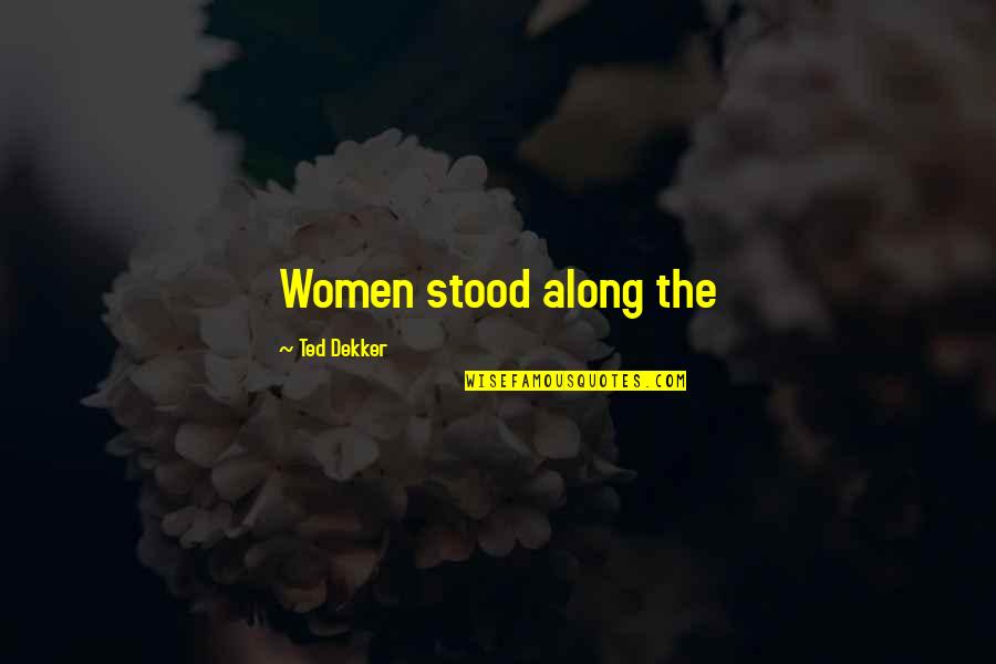 Pennells Auto Uncasville Ct Quotes By Ted Dekker: Women stood along the Pennells Auto Uncasville Ct Quotes By Ted Dekker: Women stood along the