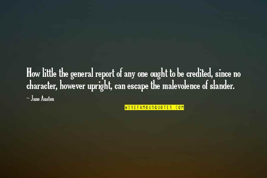 Pennywise Quotes By Jane Austen: How little the general report of any one