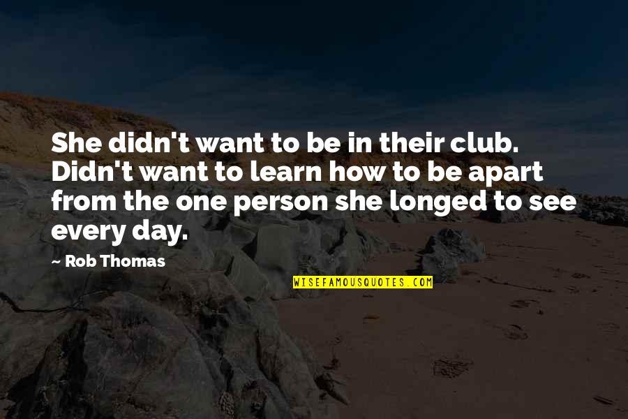 Pensacola Homeowners Insurance Quotes By Rob Thomas: She didn't want to be in their club.