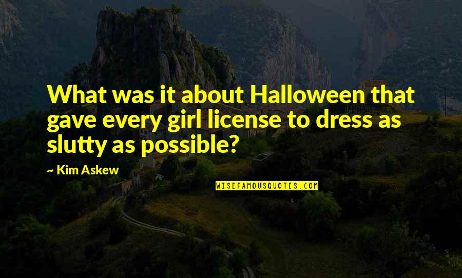 Pentene Structural Formula Quotes By Kim Askew: What was it about Halloween that gave every