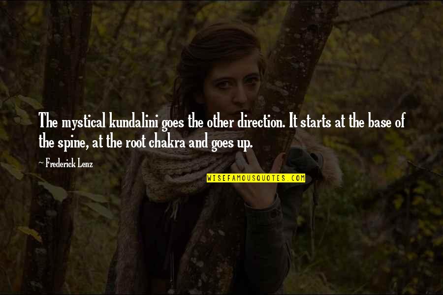 People Are Exhausting Quotes By Frederick Lenz: The mystical kundalini goes the other direction. It People Are Exhausting Quotes By Frederick Lenz: The mystical kundalini goes the other direction. It