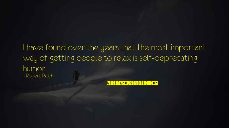 People Getting Over Quotes By Robert Reich: I have found over the years that the People Getting Over Quotes By Robert Reich: I have found over the years that the