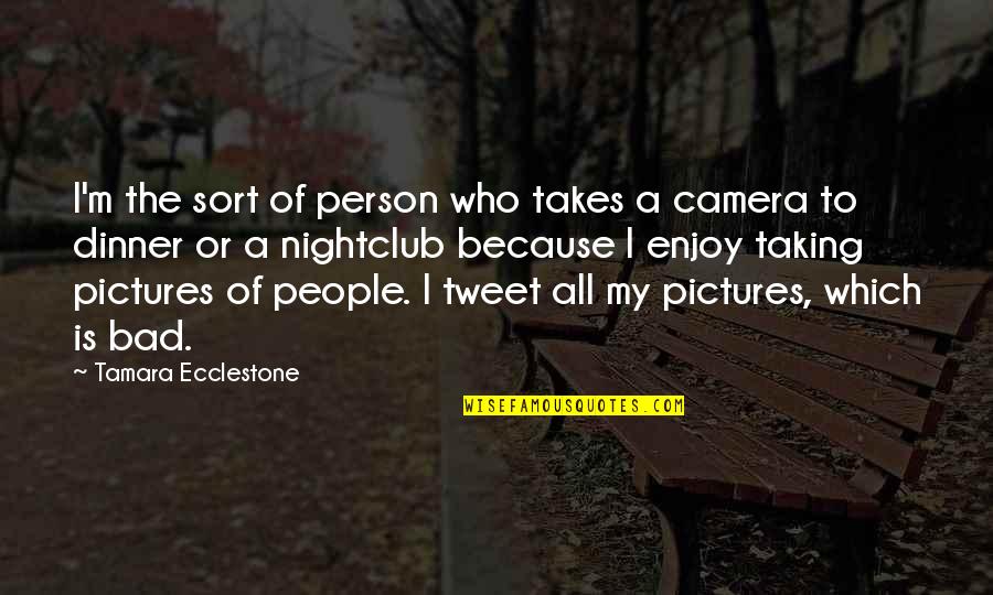 People Which Or Who Quotes By Tamara Ecclestone: I'm the sort of person who takes a People Which Or Who Quotes By Tamara Ecclestone: I'm the sort of person who takes a