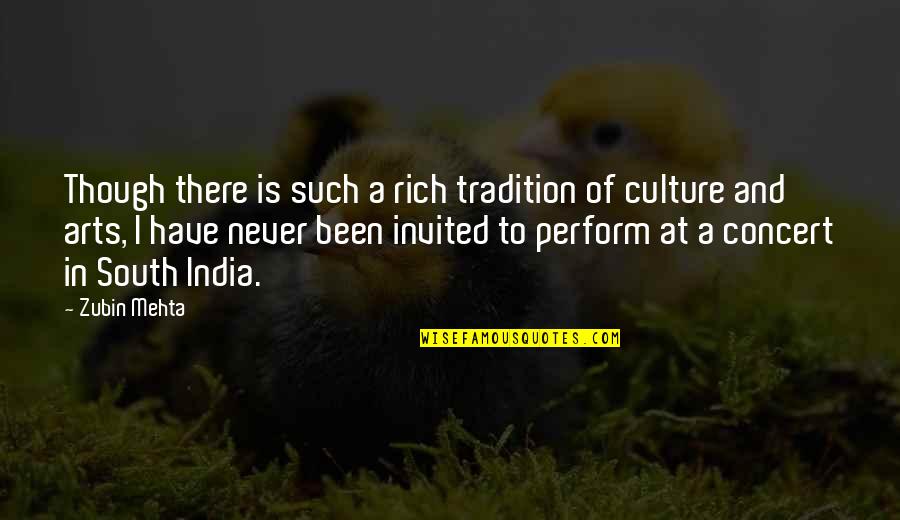 People's Champ Quotes By Zubin Mehta: Though there is such a rich tradition of People's Champ Quotes By Zubin Mehta: Though there is such a rich tradition of