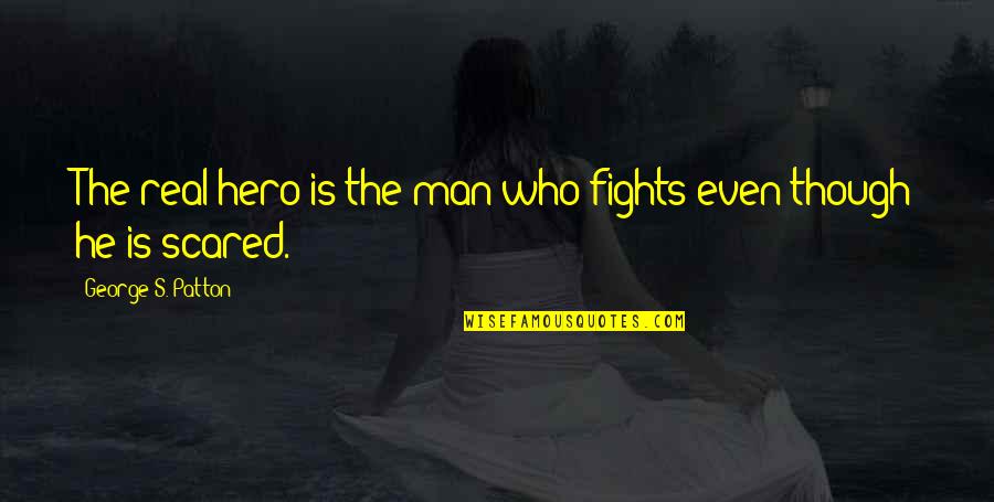 Pepohonan Kartun Quotes By George S. Patton: The real hero is the man who fights Pepohonan Kartun Quotes By George S. Patton: The real hero is the man who fights