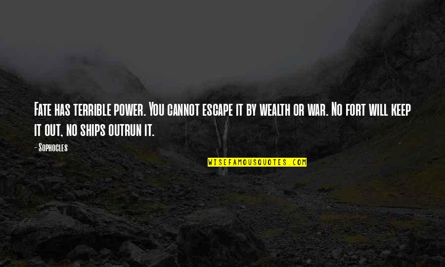 Perception Season 2 Episode 3 Quotes By Sophocles: Fate has terrible power. You cannot escape it Perception Season 2 Episode 3 Quotes By Sophocles: Fate has terrible power. You cannot escape it