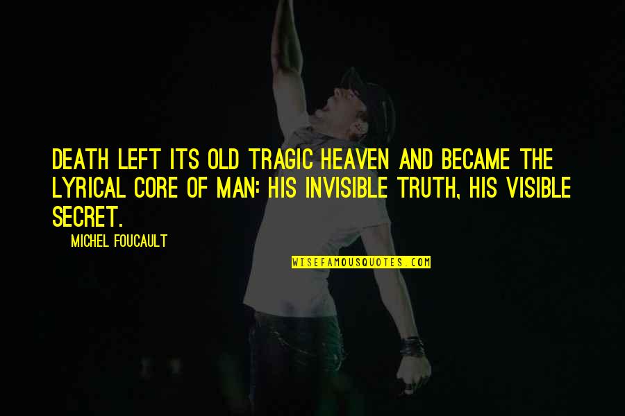 Percy Jackson Lightning Thief Quotes By Michel Foucault: Death left its old tragic heaven and became Percy Jackson Lightning Thief Quotes By Michel Foucault: Death left its old tragic heaven and became