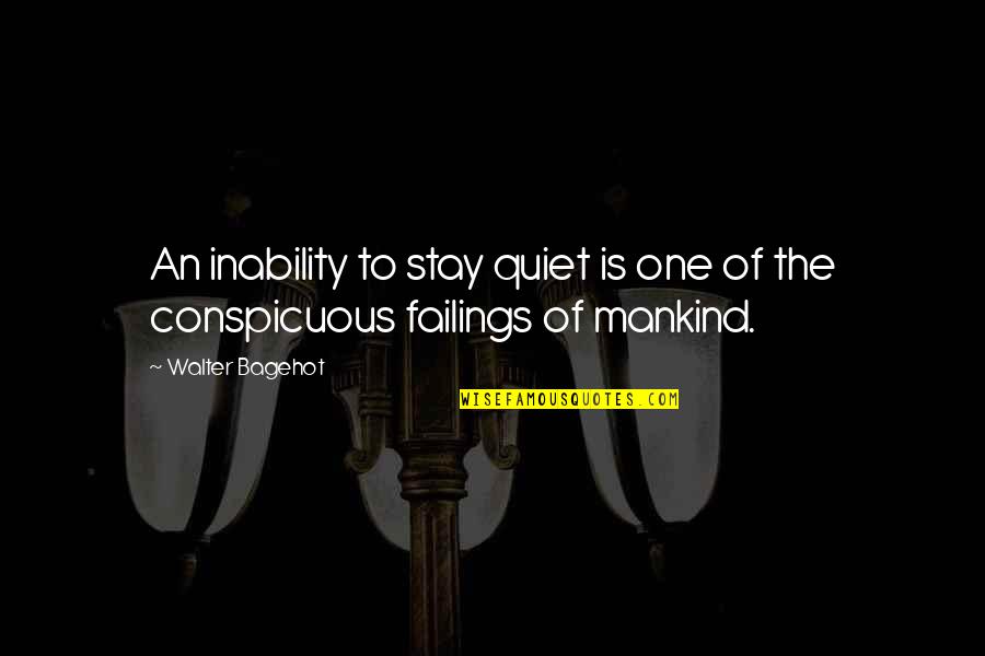 Percy Jackson Nico Quotes By Walter Bagehot: An inability to stay quiet is one of