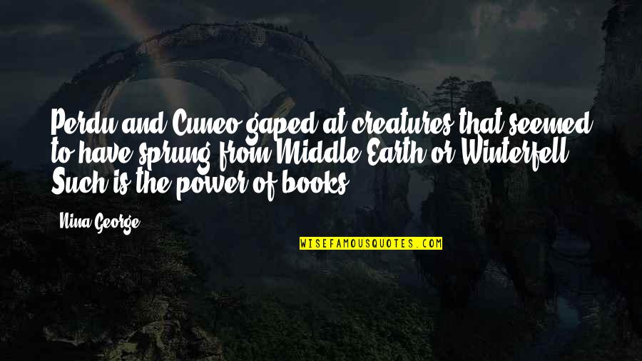 Perdu Quotes By Nina George: Perdu and Cuneo gaped at creatures that seemed Perdu Quotes By Nina George: Perdu and Cuneo gaped at creatures that seemed