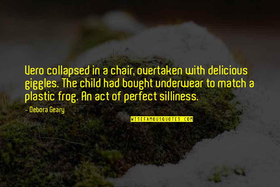 Perfect Match Quotes By Debora Geary: Vero collapsed in a chair, overtaken with delicious