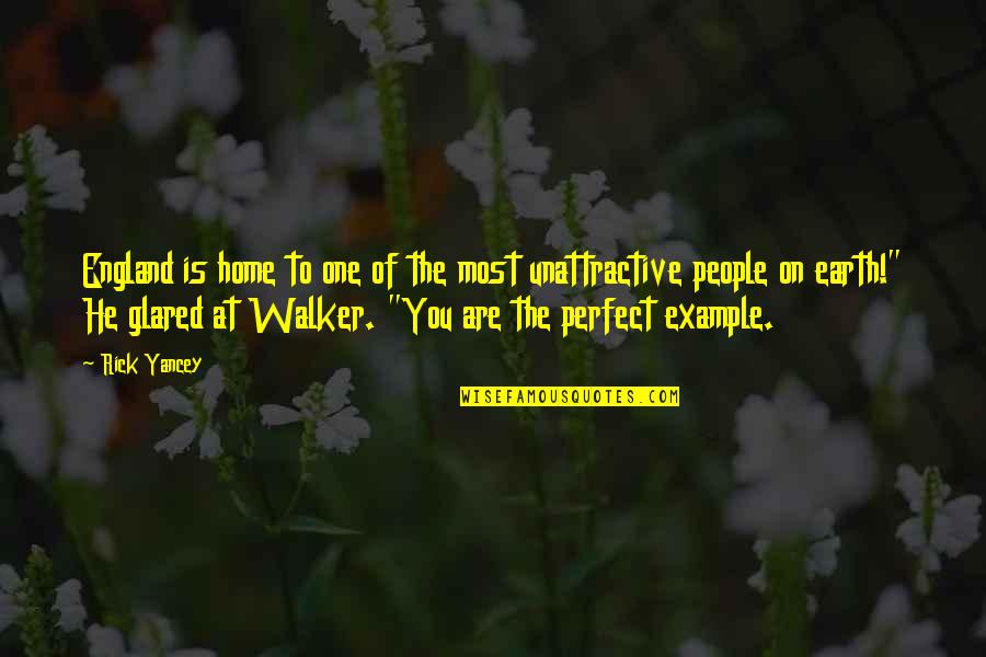 Perfect One Quotes By Rick Yancey: England is home to one of the most