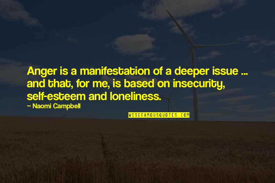 Peridis Family Resort Quotes By Naomi Campbell: Anger is a manifestation of a deeper issue Peridis Family Resort Quotes By Naomi Campbell: Anger is a manifestation of a deeper issue