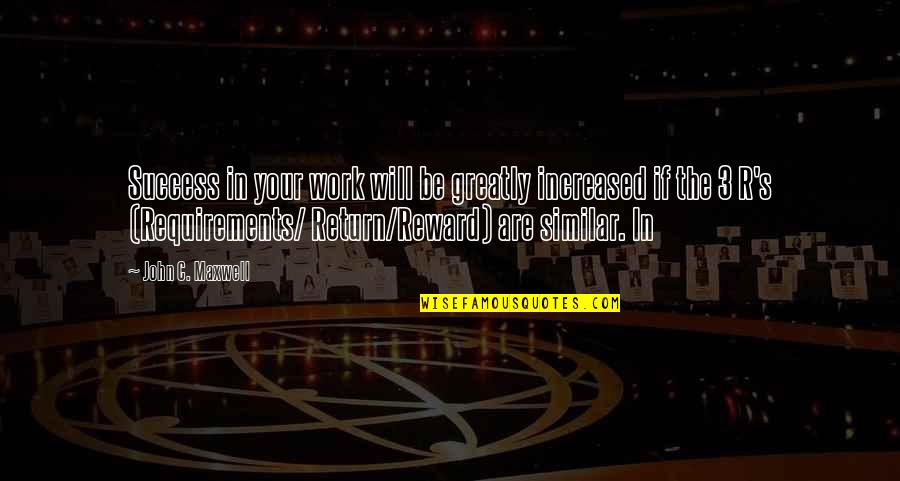 Perishables Jamaica Quotes By John C. Maxwell: Success in your work will be greatly increased Perishables Jamaica Quotes By John C. Maxwell: Success in your work will be greatly increased