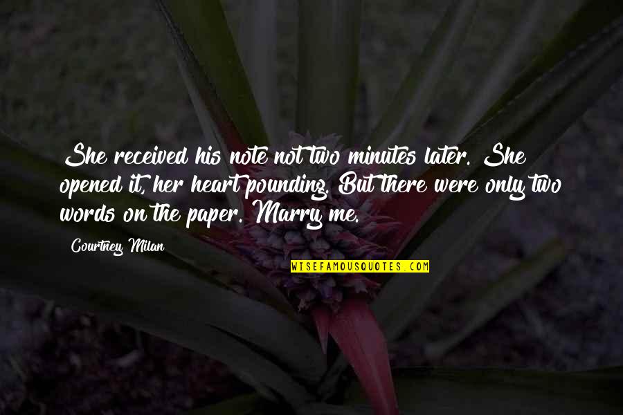 Perks Of Being A Wallflower Family Quotes By Courtney Milan: She received his note not two minutes later. Perks Of Being A Wallflower Family Quotes By Courtney Milan: She received his note not two minutes later.