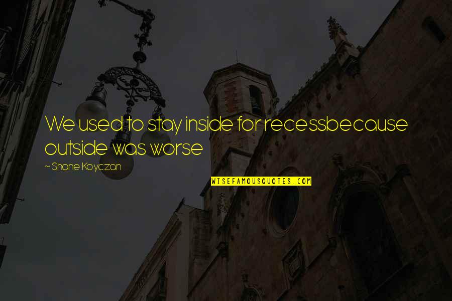 Perl Regex Match Double Quotes By Shane Koyczan: We used to stay inside for recessbecause outside Perl Regex Match Double Quotes By Shane Koyczan: We used to stay inside for recessbecause outside