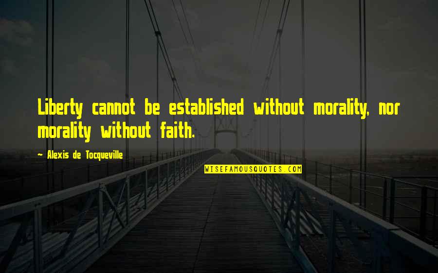 Perl Regular Expression Double Quotes By Alexis De Tocqueville: Liberty cannot be established without morality, nor morality Perl Regular Expression Double Quotes By Alexis De Tocqueville: Liberty cannot be established without morality, nor morality