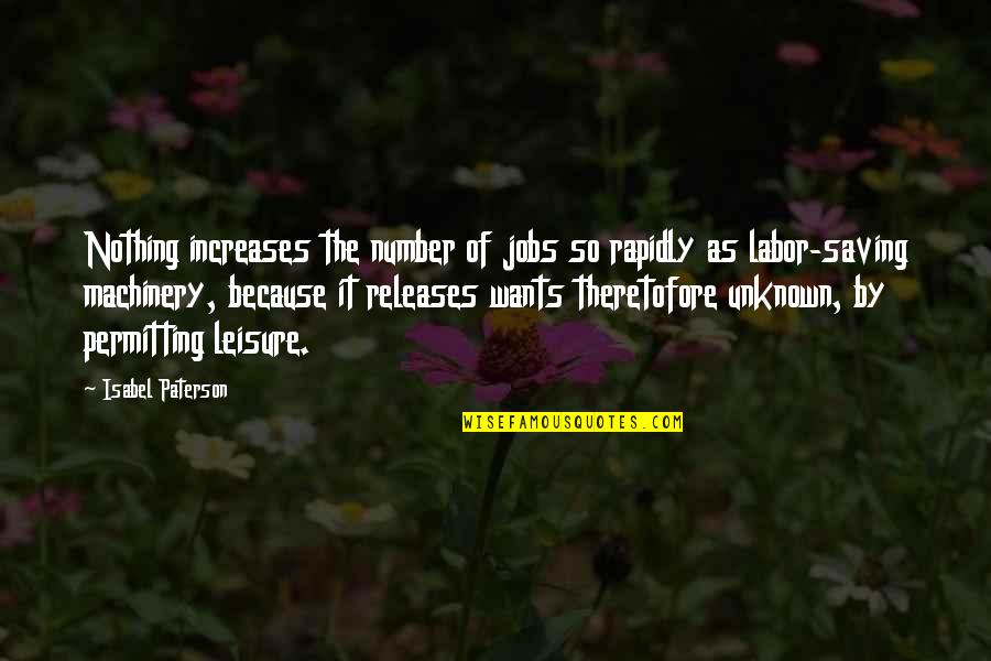 Permitting Quotes By Isabel Paterson: Nothing increases the number of jobs so rapidly