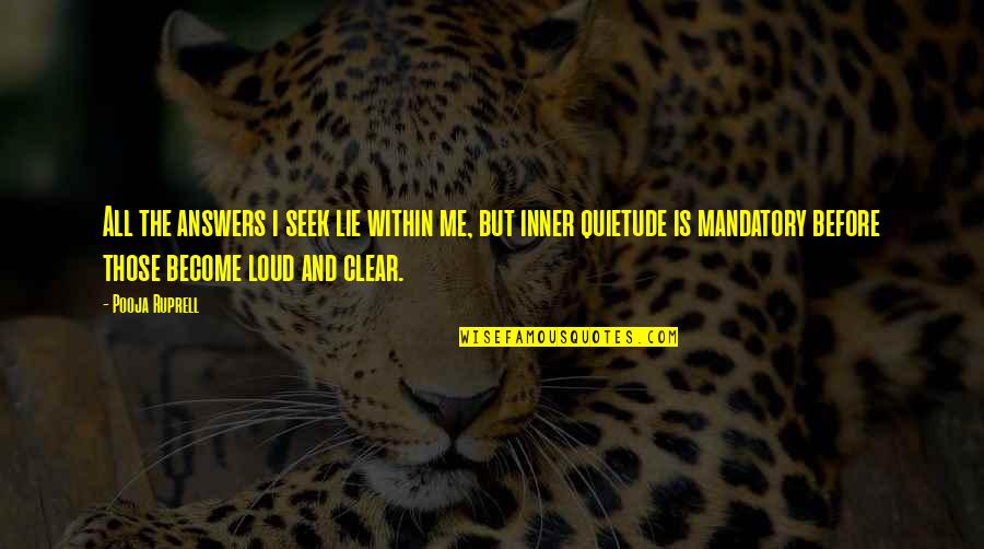 Perseverance Positive Quotes By Pooja Ruprell: All the answers i seek lie within me, Perseverance Positive Quotes By Pooja Ruprell: All the answers i seek lie within me,