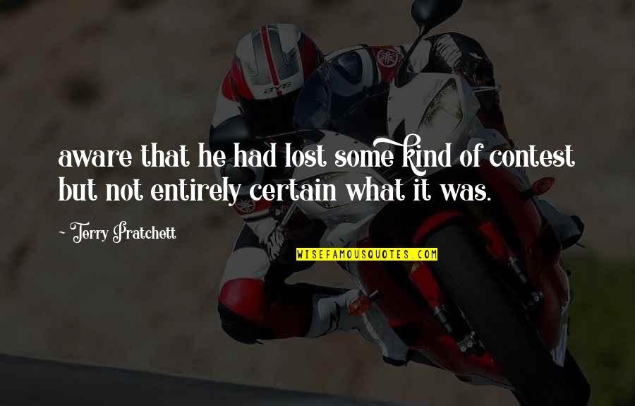 Persian Famous Quotes By Terry Pratchett: aware that he had lost some kind of