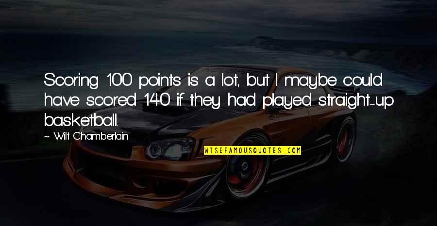 Persianas Para Quotes By Wilt Chamberlain: Scoring 100 points is a lot, but I Persianas Para Quotes By Wilt Chamberlain: Scoring 100 points is a lot, but I