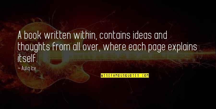 Personality And Quotes By Auliq Ice: A book written within, contains ideas and thoughts Personality And Quotes By Auliq Ice: A book written within, contains ideas and thoughts