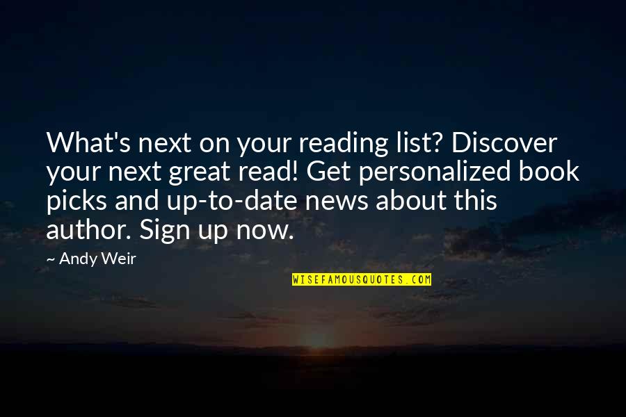 Personalized Book Of Quotes By Andy Weir: What's next on your reading list? Discover your