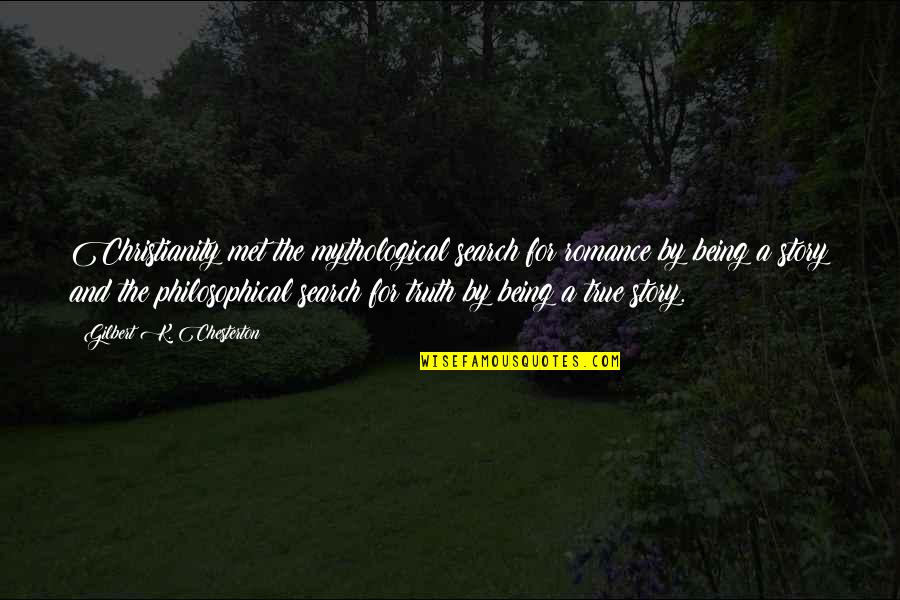 Pertanggungjawaban Apbn Quotes By Gilbert K. Chesterton: Christianity met the mythological search for romance by Pertanggungjawaban Apbn Quotes By Gilbert K. Chesterton: Christianity met the mythological search for romance by