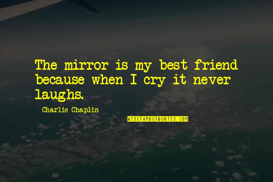 Perturbation Crossword Quotes By Charlie Chaplin: The mirror is my best friend because when Perturbation Crossword Quotes By Charlie Chaplin: The mirror is my best friend because when