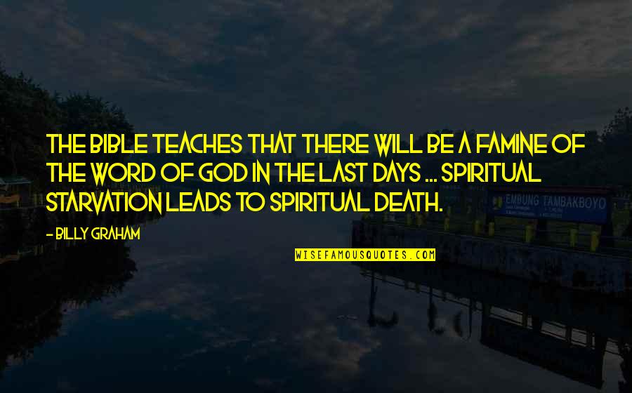 Peruvians In Spanish Quotes By Billy Graham: The Bible teaches that there will be a Peruvians In Spanish Quotes By Billy Graham: The Bible teaches that there will be a