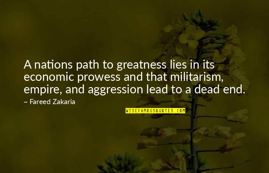 Pesl Training Quotes By Fareed Zakaria: A nations path to greatness lies in its