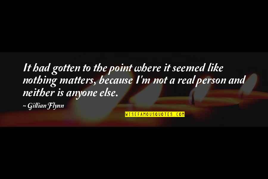 Pessimism Quotes By Gillian Flynn: It had gotten to the point where it Pessimism Quotes By Gillian Flynn: It had gotten to the point where it