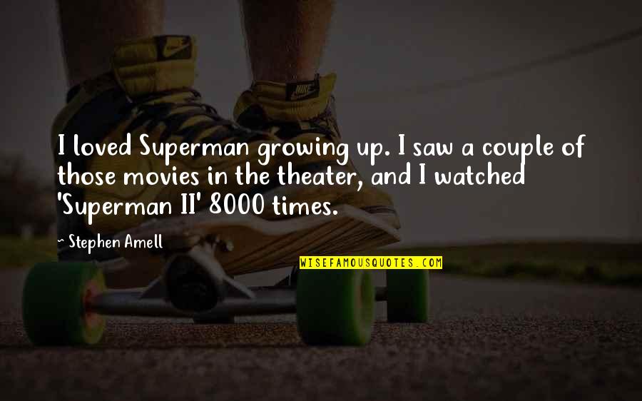 Peter Disciple Quotes By Stephen Amell: I loved Superman growing up. I saw a