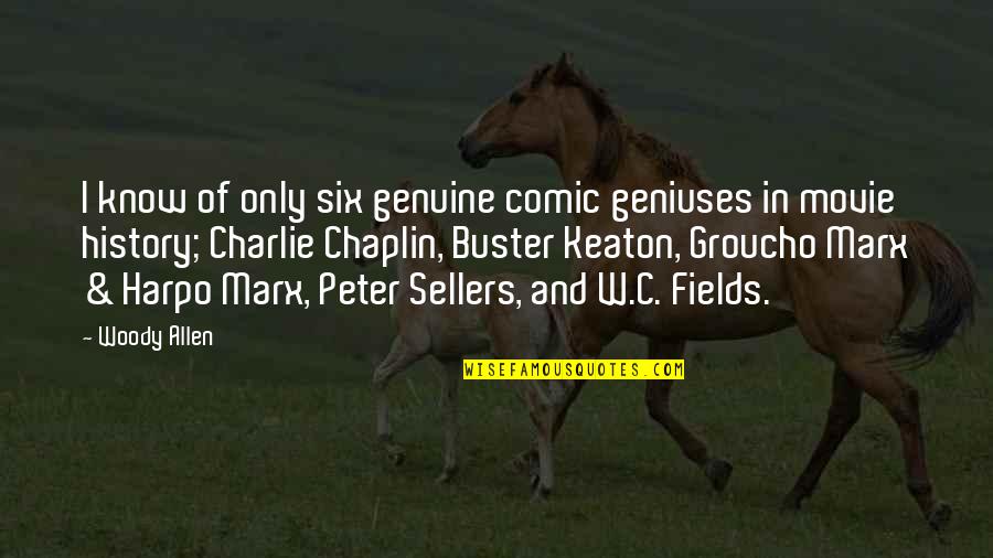 Peter Sellers Best Quotes By Woody Allen: I know of only six genuine comic geniuses Peter Sellers Best Quotes By Woody Allen: I know of only six genuine comic geniuses