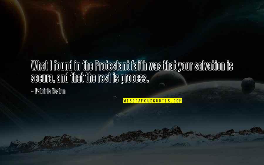 Petrificada Definicion Quotes By Patricia Heaton: What I found in the Protestant faith was Petrificada Definicion Quotes By Patricia Heaton: What I found in the Protestant faith was