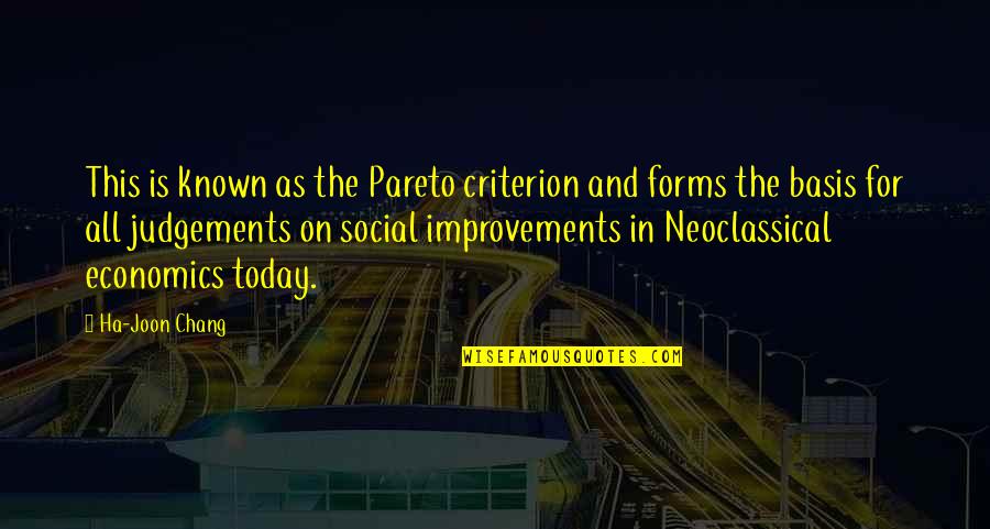 Petulant Define Quotes By Ha-Joon Chang: This is known as the Pareto criterion and Petulant Define Quotes By Ha-Joon Chang: This is known as the Pareto criterion and