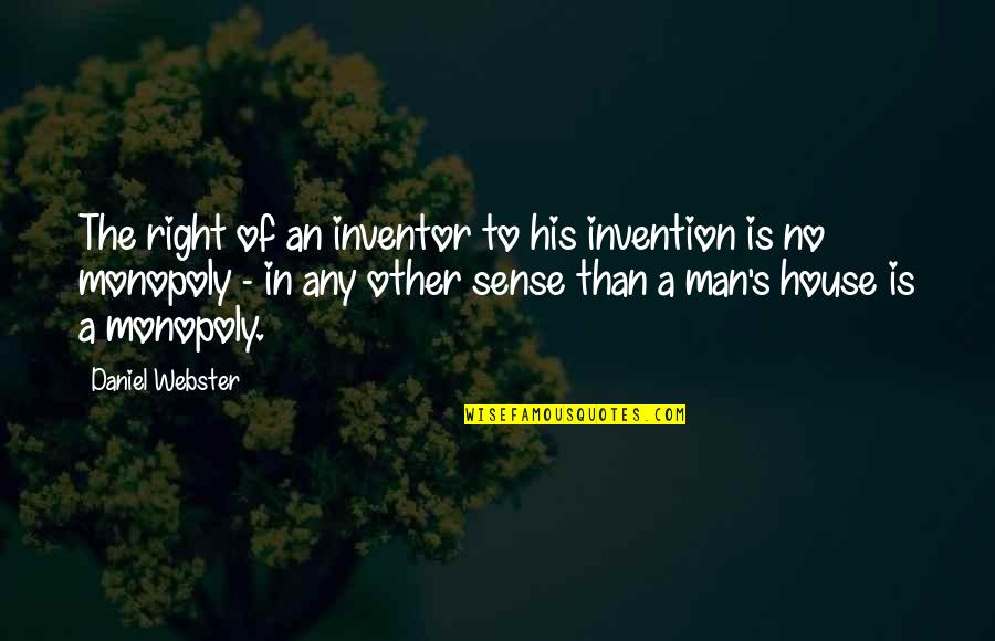 Pfarrernotbund Quotes By Daniel Webster: The right of an inventor to his invention