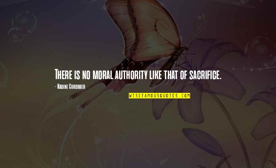 Pfuri Baldenweg Quotes By Nadine Gordimer: There is no moral authority like that of Pfuri Baldenweg Quotes By Nadine Gordimer: There is no moral authority like that of