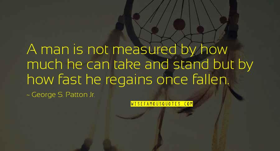 Pgz Stock Quotes By George S. Patton Jr.: A man is not measured by how much Pgz Stock Quotes By George S. Patton Jr.: A man is not measured by how much