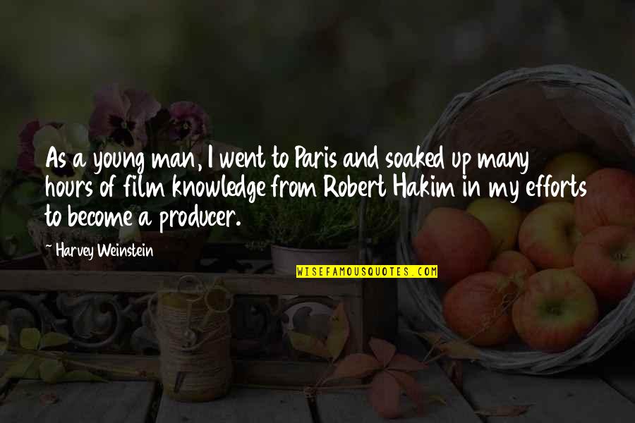 Phenomenally Human Quotes By Harvey Weinstein: As a young man, I went to Paris Phenomenally Human Quotes By Harvey Weinstein: As a young man, I went to Paris