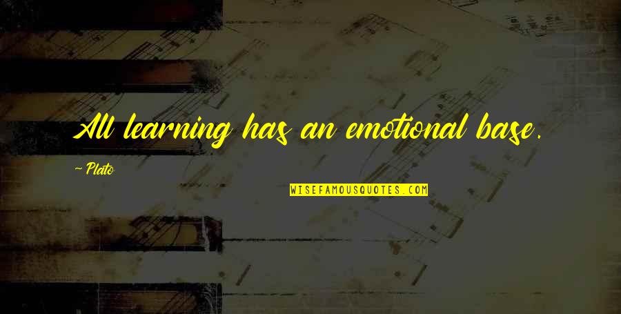 Philibert Jeux Quotes By Plato: All learning has an emotional base.