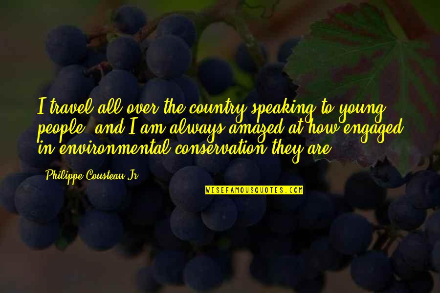 Philippe Cousteau Quotes By Philippe Cousteau Jr.: I travel all over the country speaking to Philippe Cousteau Quotes By Philippe Cousteau Jr.: I travel all over the country speaking to