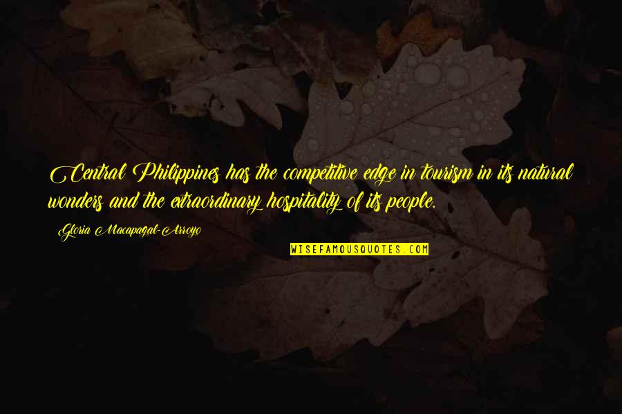 Philippines Quotes By Gloria Macapagal-Arroyo: Central Philippines has the competitive edge in tourism